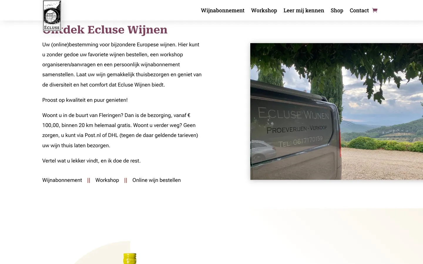 Het introductieblok van Ecluse Wijnen met de bestelwagen voor een wijngaard